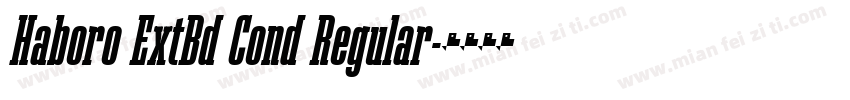 Haboro ExtBd Cond Regular字体转换